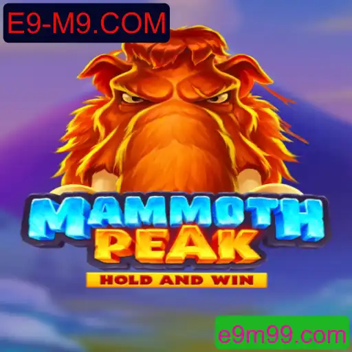 Explorando MammothPeak: Uma Nova Experiência de Jogo com E9-M9.COM