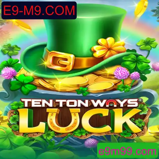 Explorando o Mundo Empolgante de 'TenTonWaysLuck'